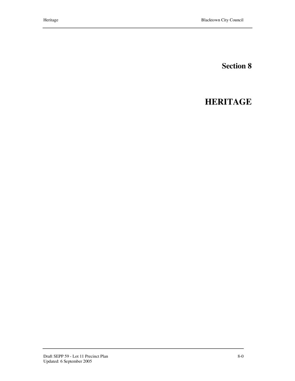 Draft SEPP59 - Lot 11 Precinct Plan: Section 8 - Heritage, 2005