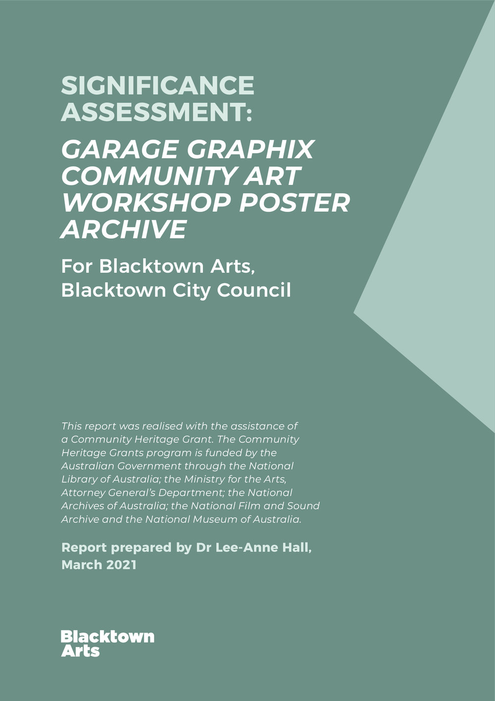 Significance Assessment: Garage Graphix Community Art Workshop Poster Archive, 2021