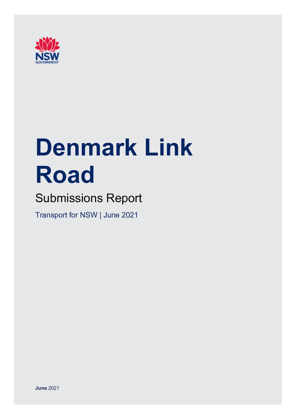 Denmark Link Road, Submissions Report, 2021