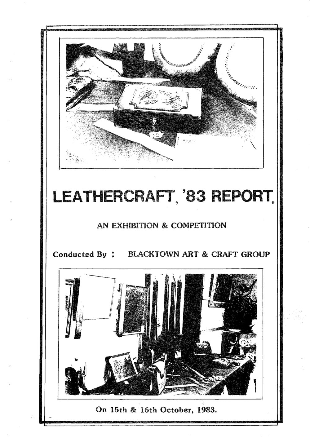 Leathercraft, '83 Report: an Exhibition and Competition, 1983