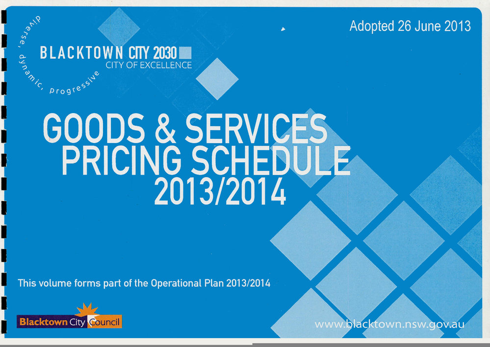 Blacktown City Council Goods and Services Pricing Schedule, 2013/2014