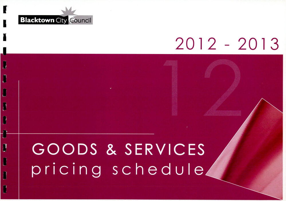 Blacktown City Council Goods and services pricing schedule, 2012-2013