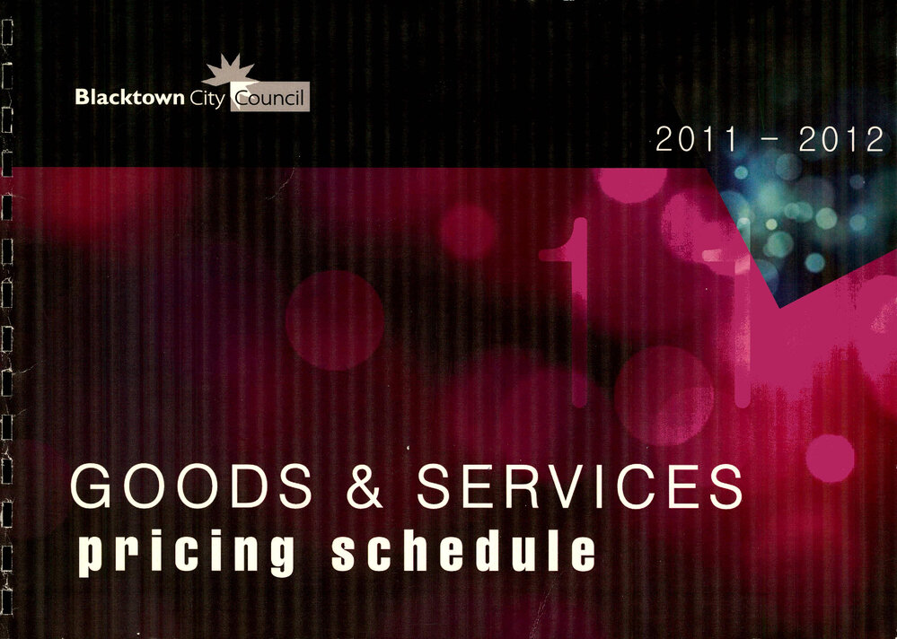Blacktown City Council Goods and Services Pricing Schedule, 2011-2012