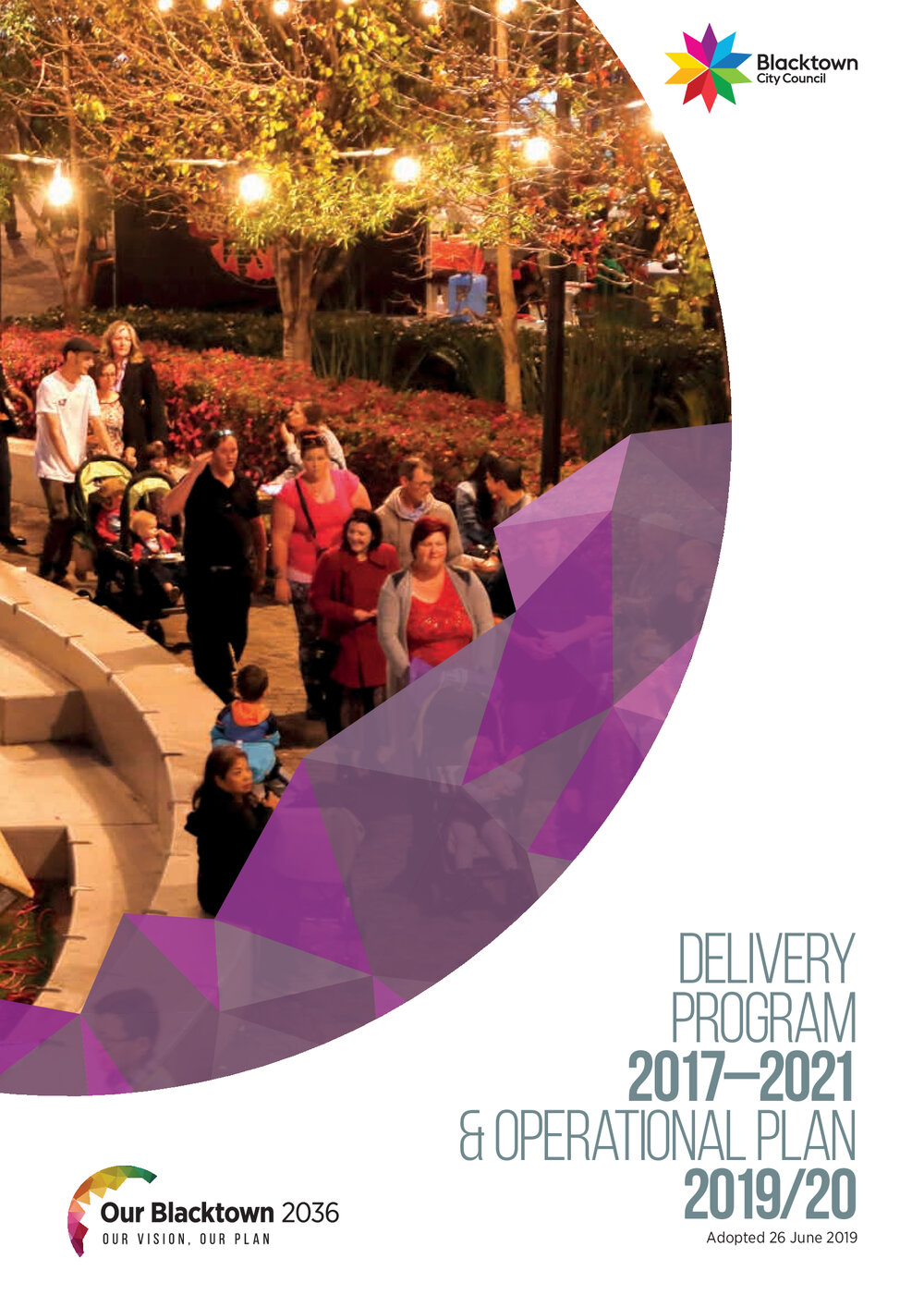 Blacktown City Council Delivery Program 2017-2021 and Operational Plan 2019/20