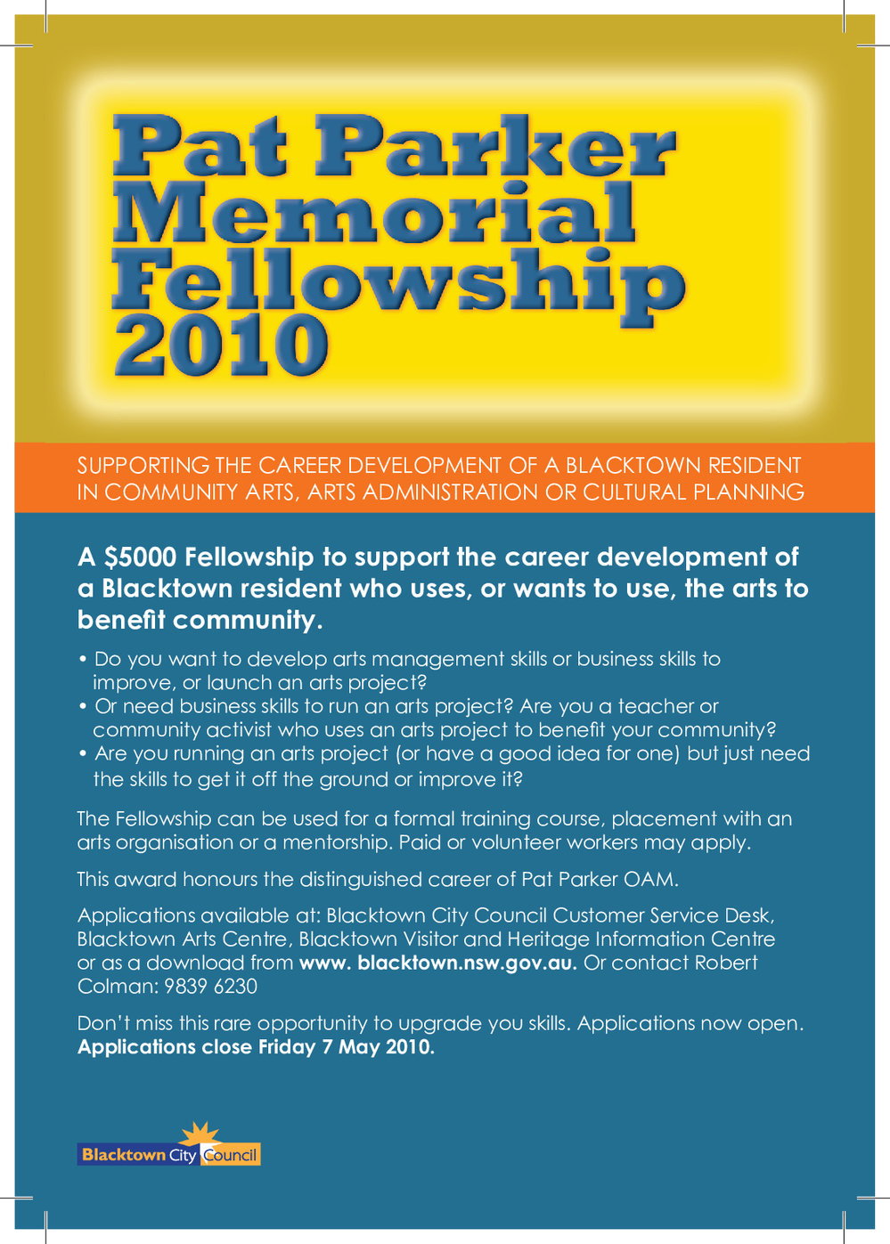 Pat Parker Memorial Fellowship, 2010