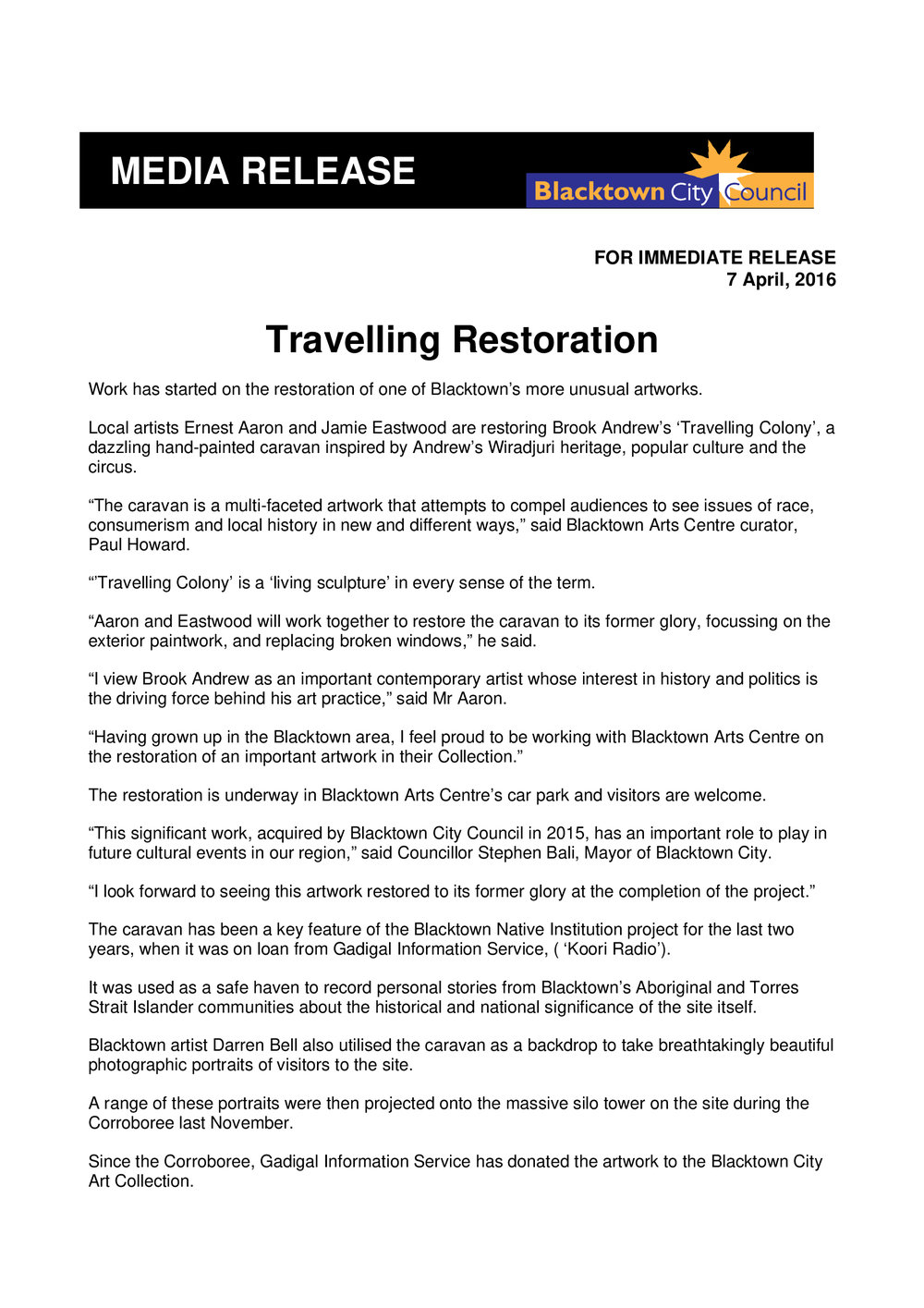 Restoration of 'Travelling Colony', 2016