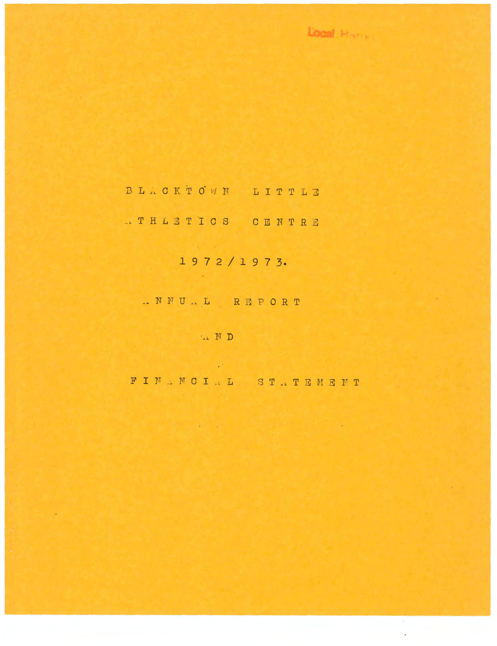 Annual Report and Financial Statement, Blacktown Little Athletics Centre, 1972-1973