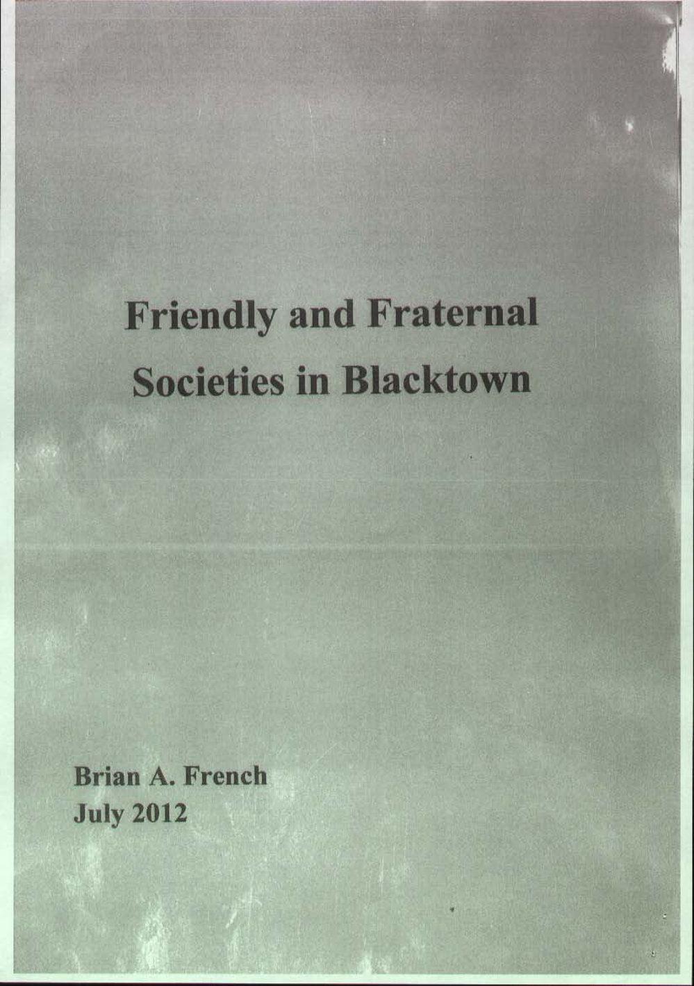 Friendly and Fraternal Societies in Blacktown, 2012