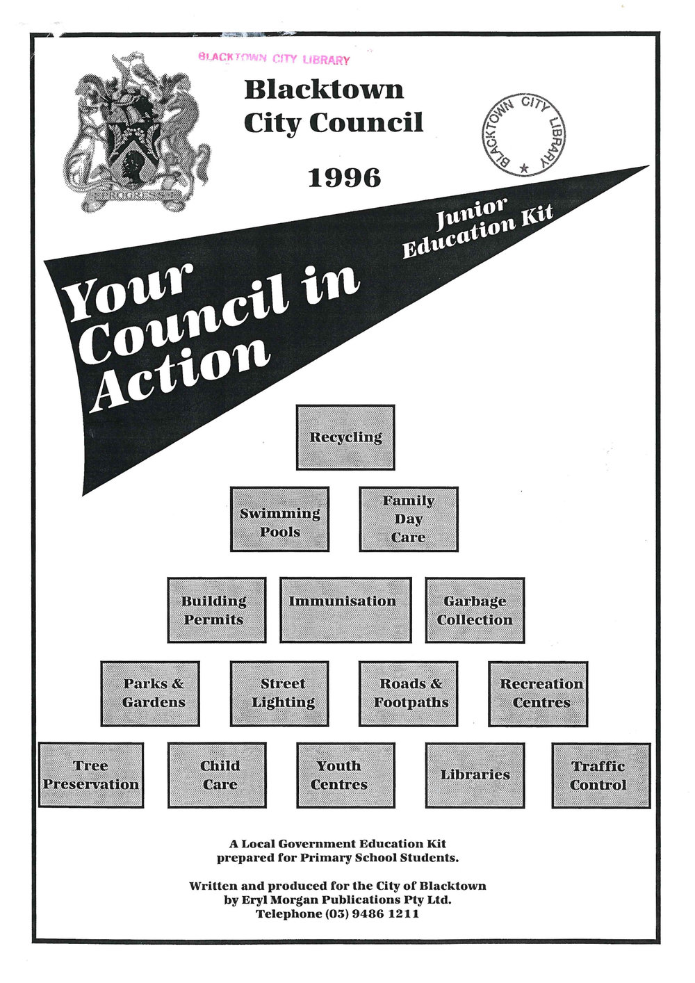 Blacktown City Council. Your Council in Action Junior Education Kit, 1996