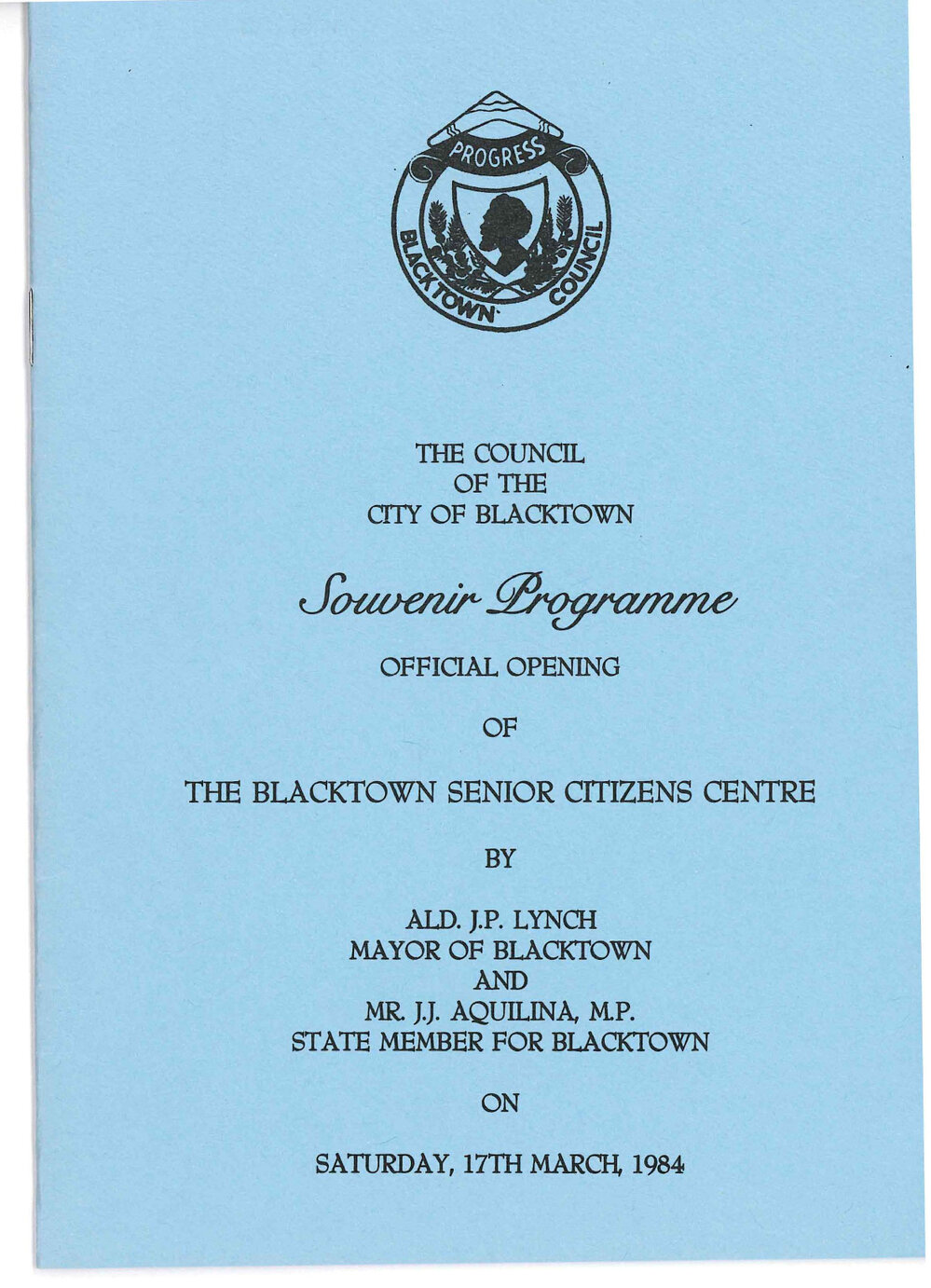 Official Opening Blacktown Senior Citizens Centre Souvenir Programme, 1984