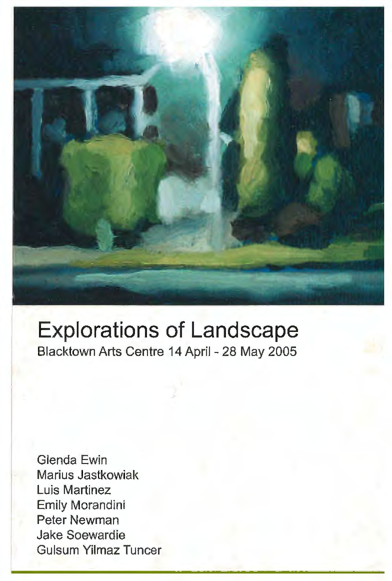 Explorations of Landscape Exhibition, Blacktown Arts Centre, 2005