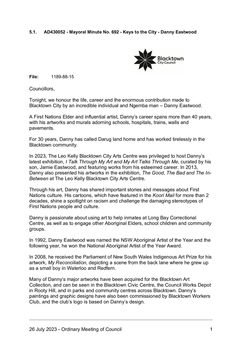 Danny Eastwood, Keys to the City (Mayoral Minute No 692), 2023