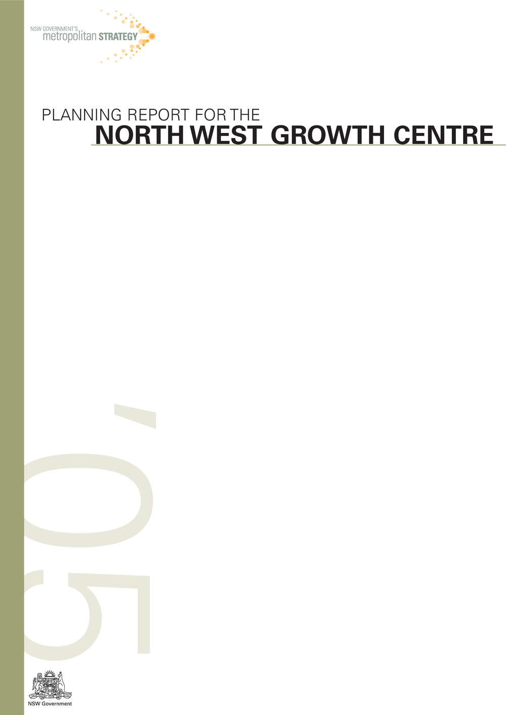 Planning Report for the North West Growth Centre, 2005