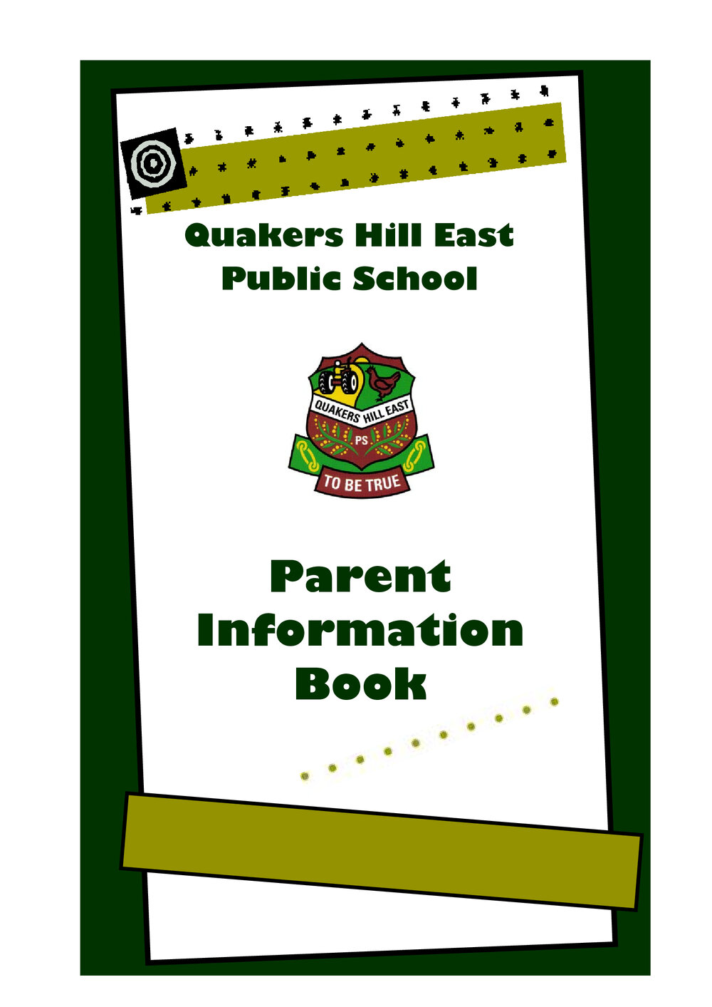 Quakers Hill East Public School Parent Information Book, 2018