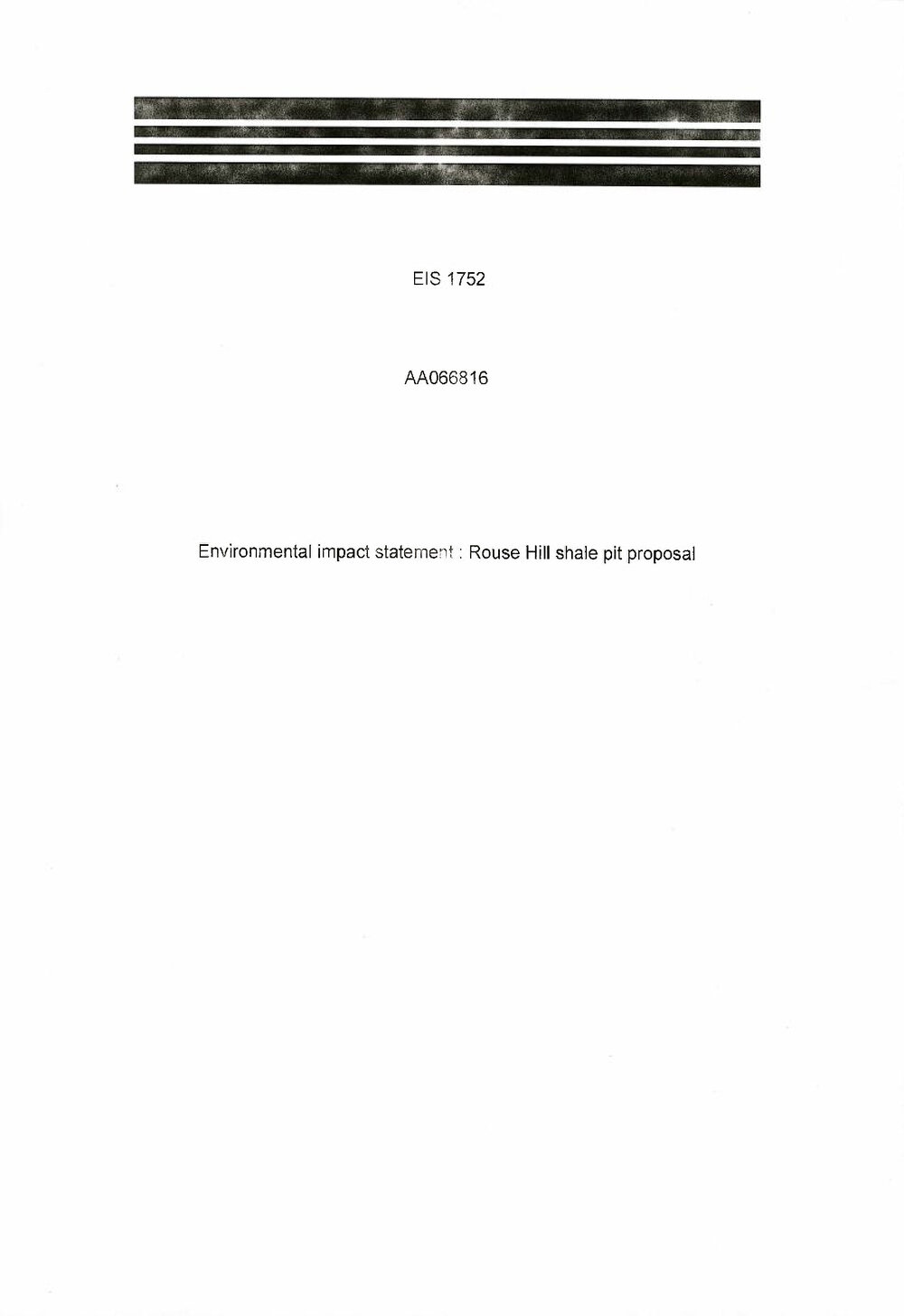 Environmental Impact Statement: Rouse Hil Shale Pit Proposal, 2000
