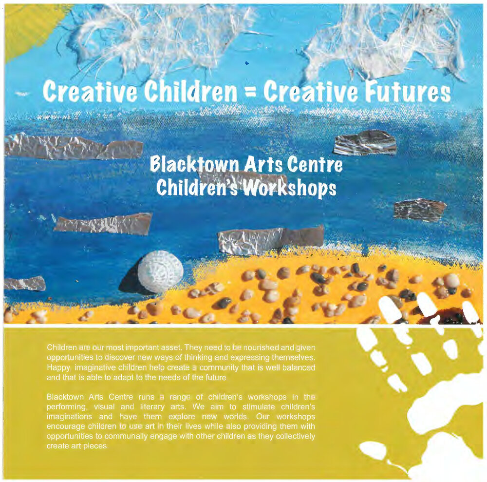 Blacktown Arts Centre Children's Workshops, Creative Children=Creative Futures