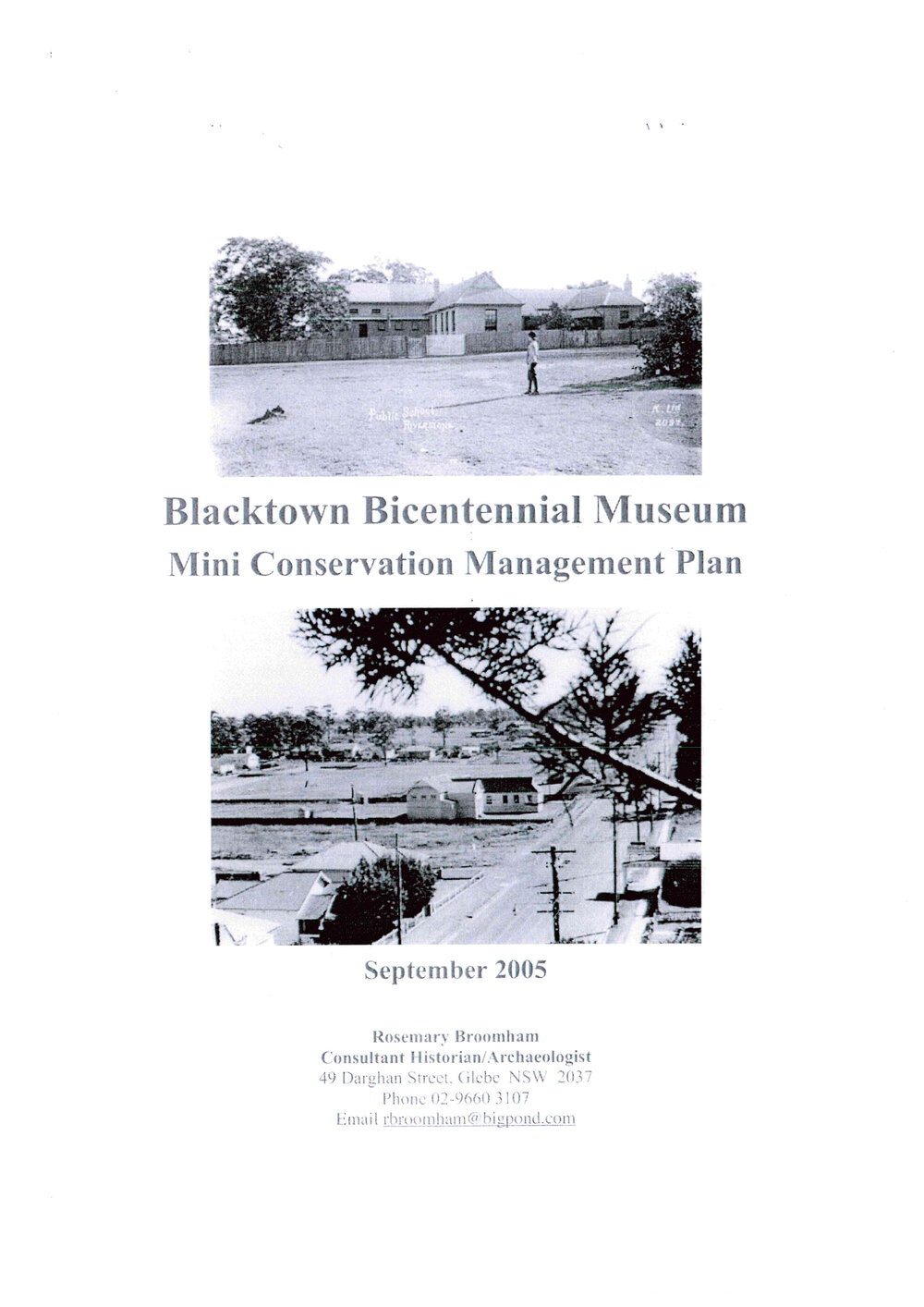 Blacktown Bicentennial Museum Mini Conservation Management Plan, 2005