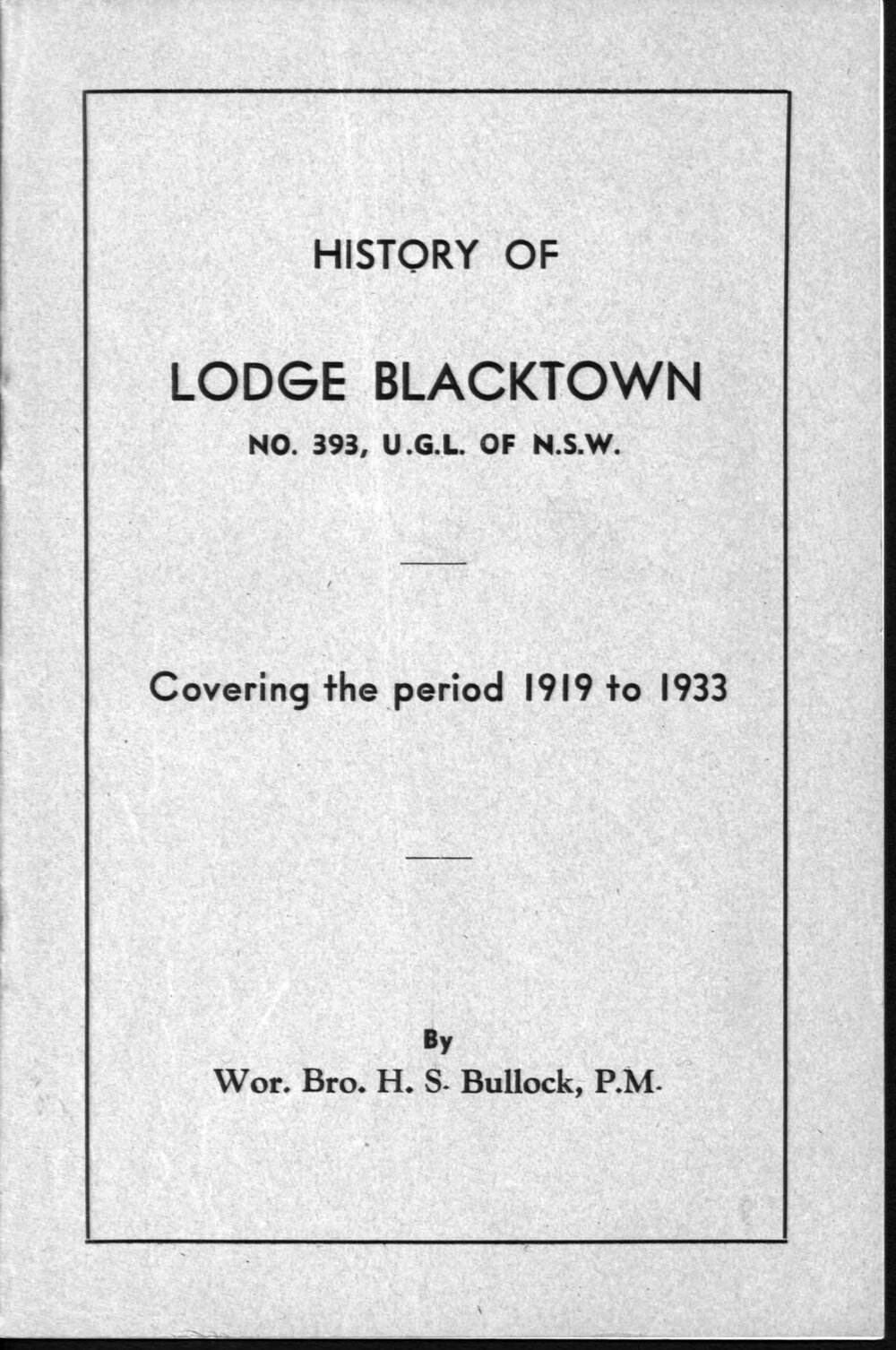 History of Lodge Blacktown No 393, UGL of NSW, 1919-1933
