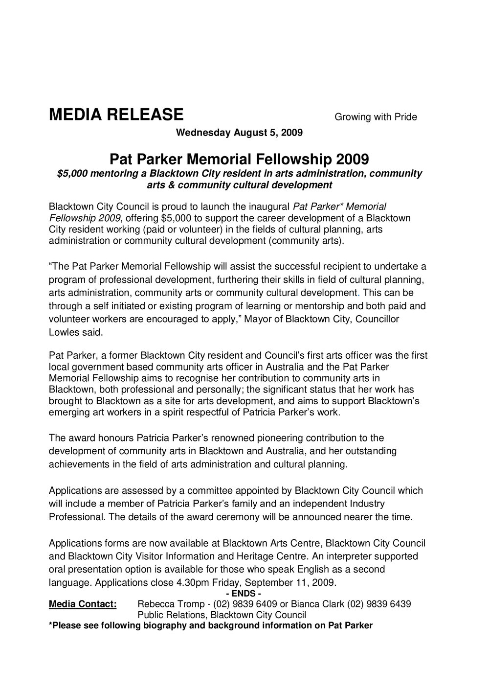 Pat Parker Memorial Fellowship, 2009