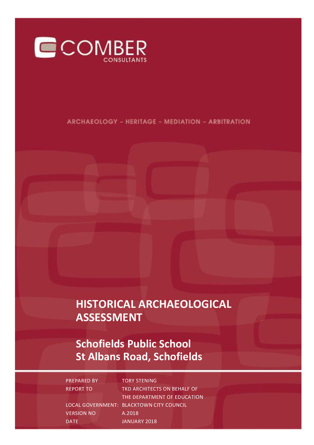 Historical Archaeological Assessment, Schofields Public School, Schofields, 2018
