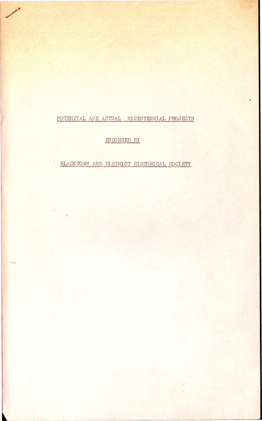 Potential and Actual Bicentennial Projects Endorsed by Blacktown and District Historical Society,