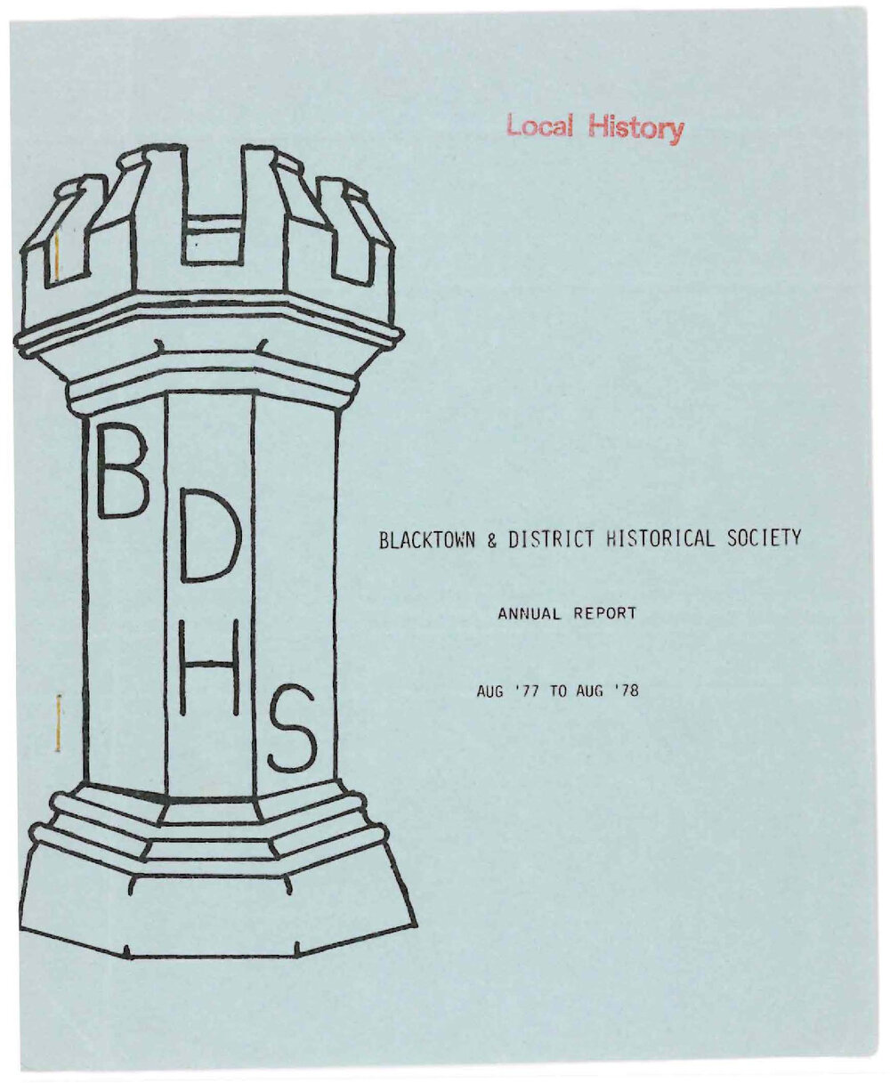 Blacktown and District Historical Society  Annual Report, August 1977- August 1978