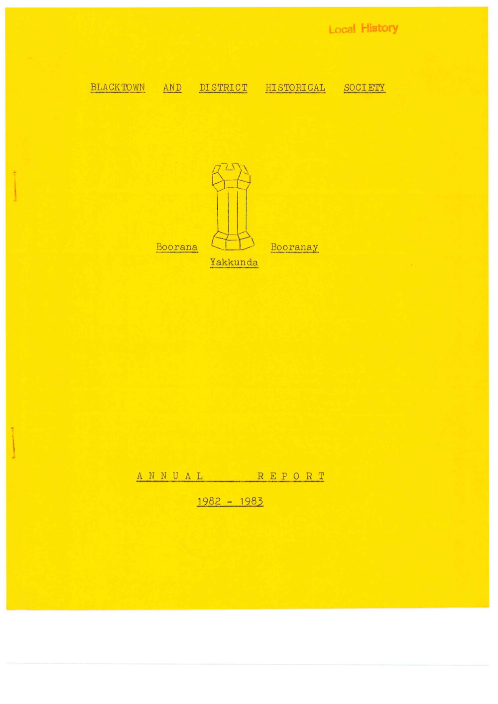 Blacktown and District Historical Society Annual Report,1982-1983