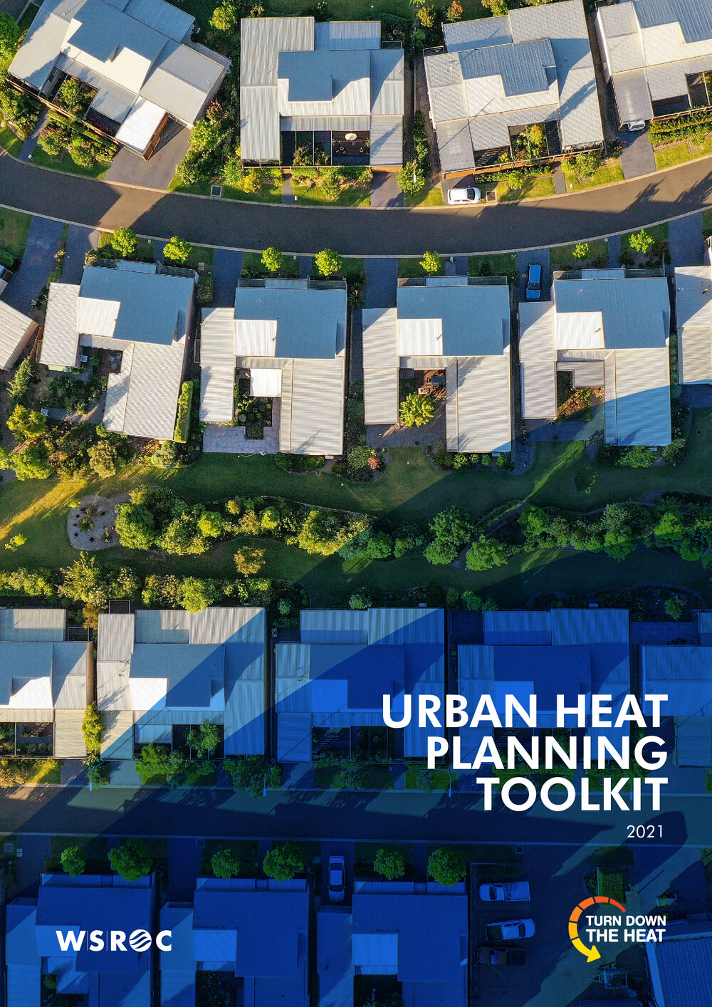 Urban Heat Planning Toolkit, 2021