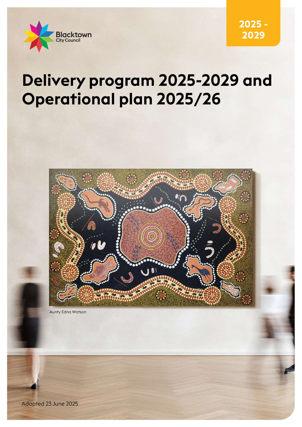 Blacktown City Council Delivery Program 2025-2029 and Operational Plan 2025/26 ADOPTED