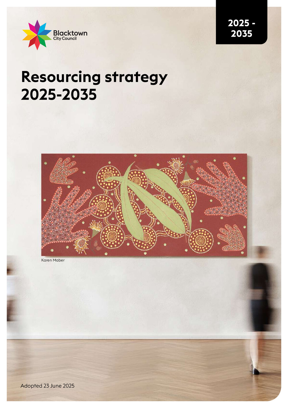 Blacktown City Council Resourcing Strategy 2025-2035 ADOPTED