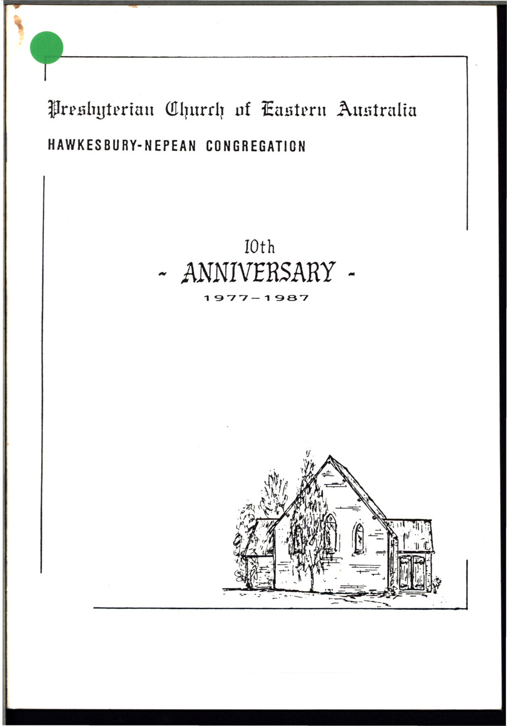 Presbyterian Church of Eastern Australia 10th Anniversary, Mount Druitt, 1987