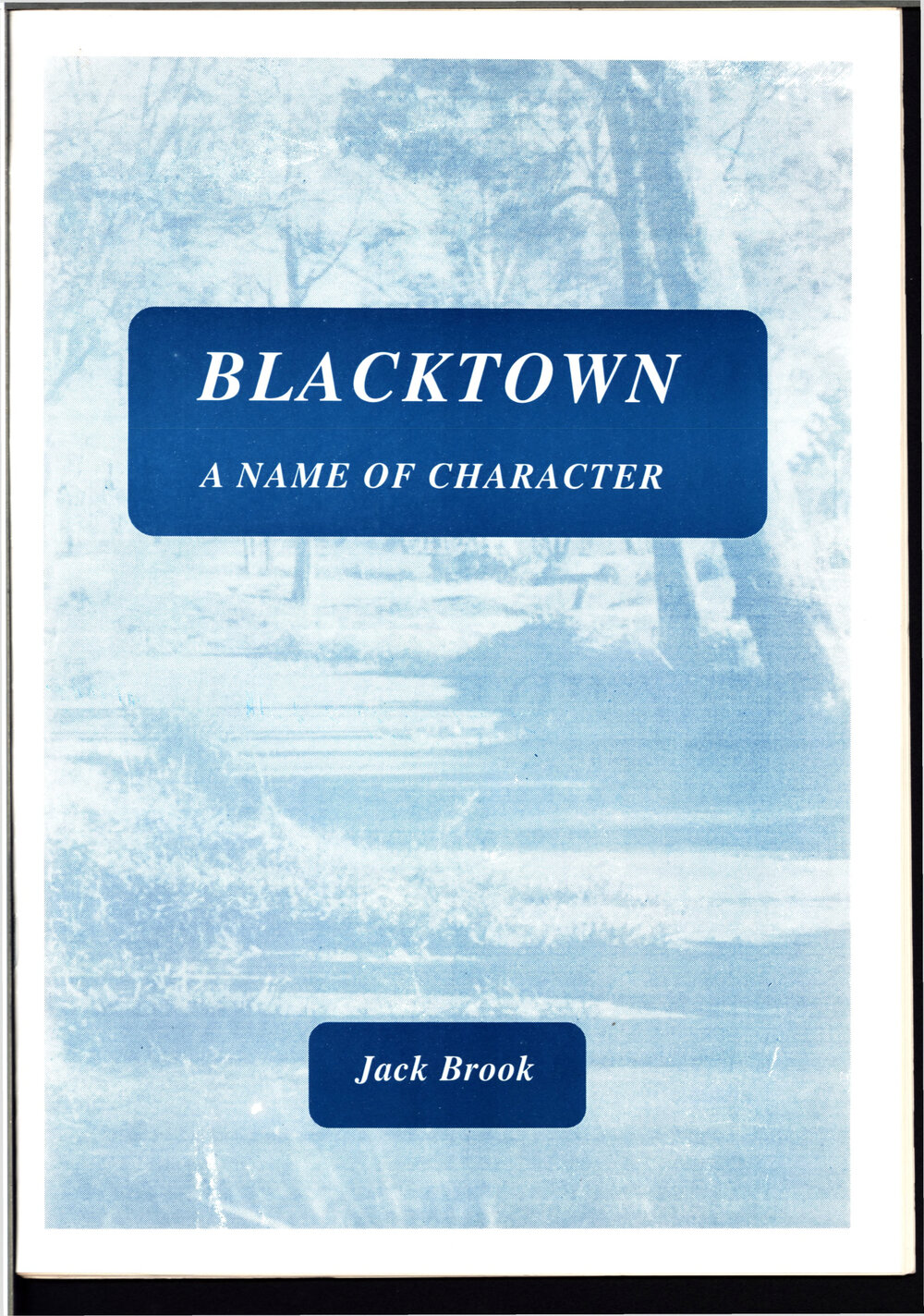 Blacktown a name of character by Jack Brook, 1996
