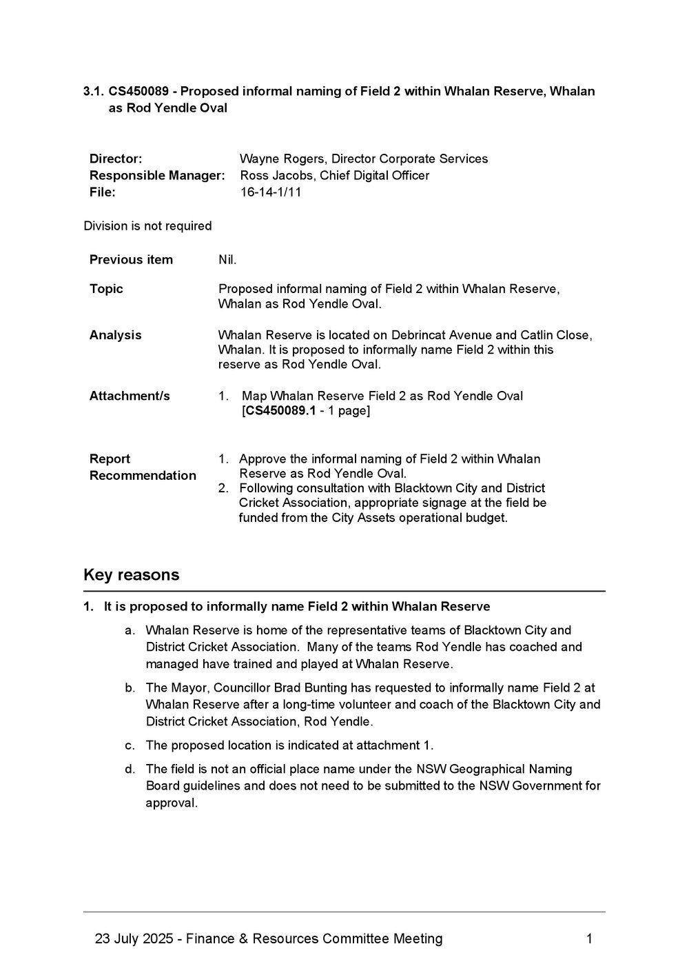 Rod Yendle Oval, Whalan Reserve - Naming