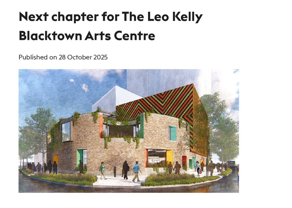 Next chapter for The Leo Kelly Blacktown Arts Centre media release, 2025