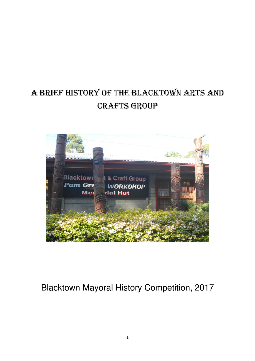 A brief history of the Blacktown Arts and Craft Group, 2017