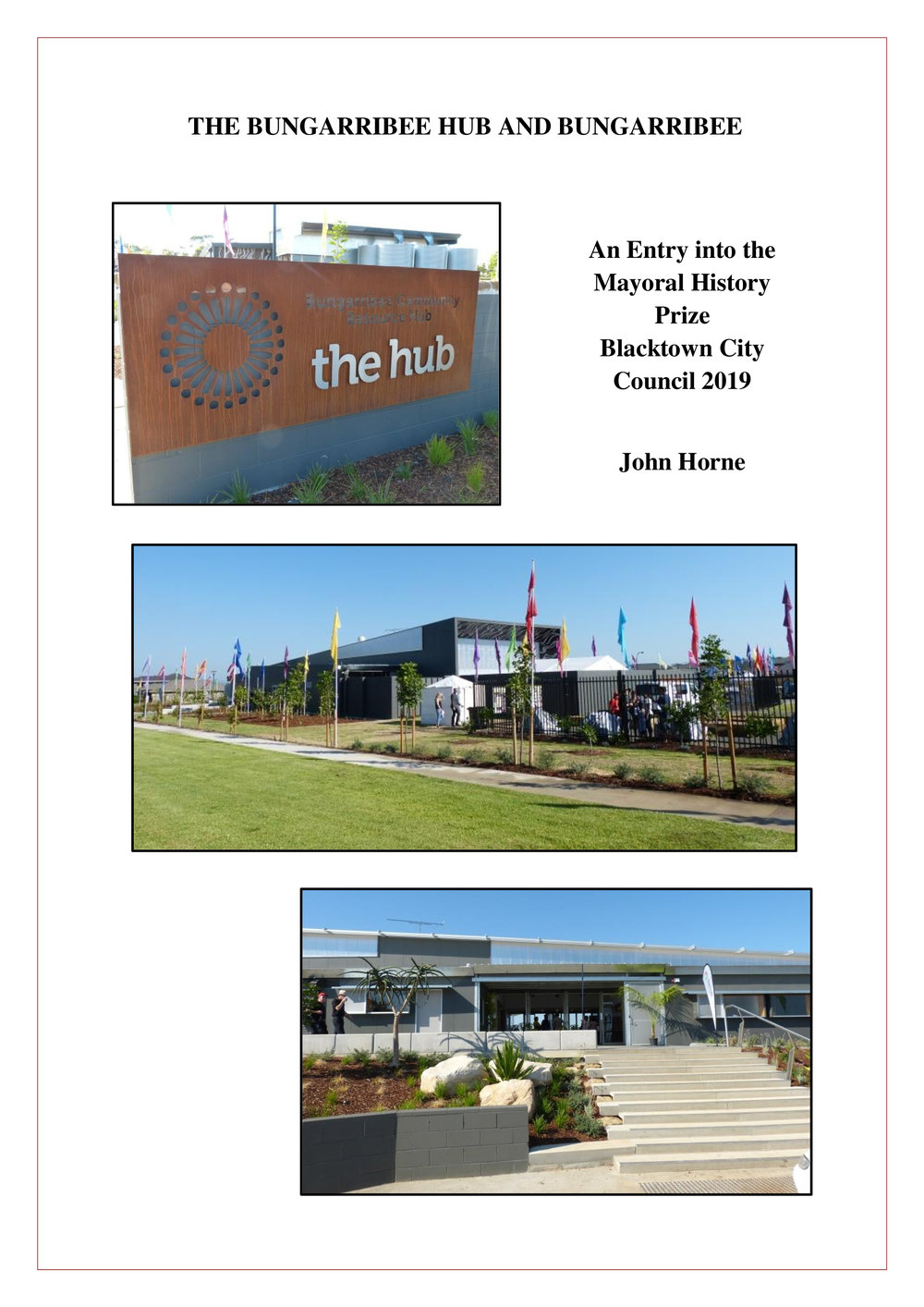 The Bungarribee Hub and Bungarribee