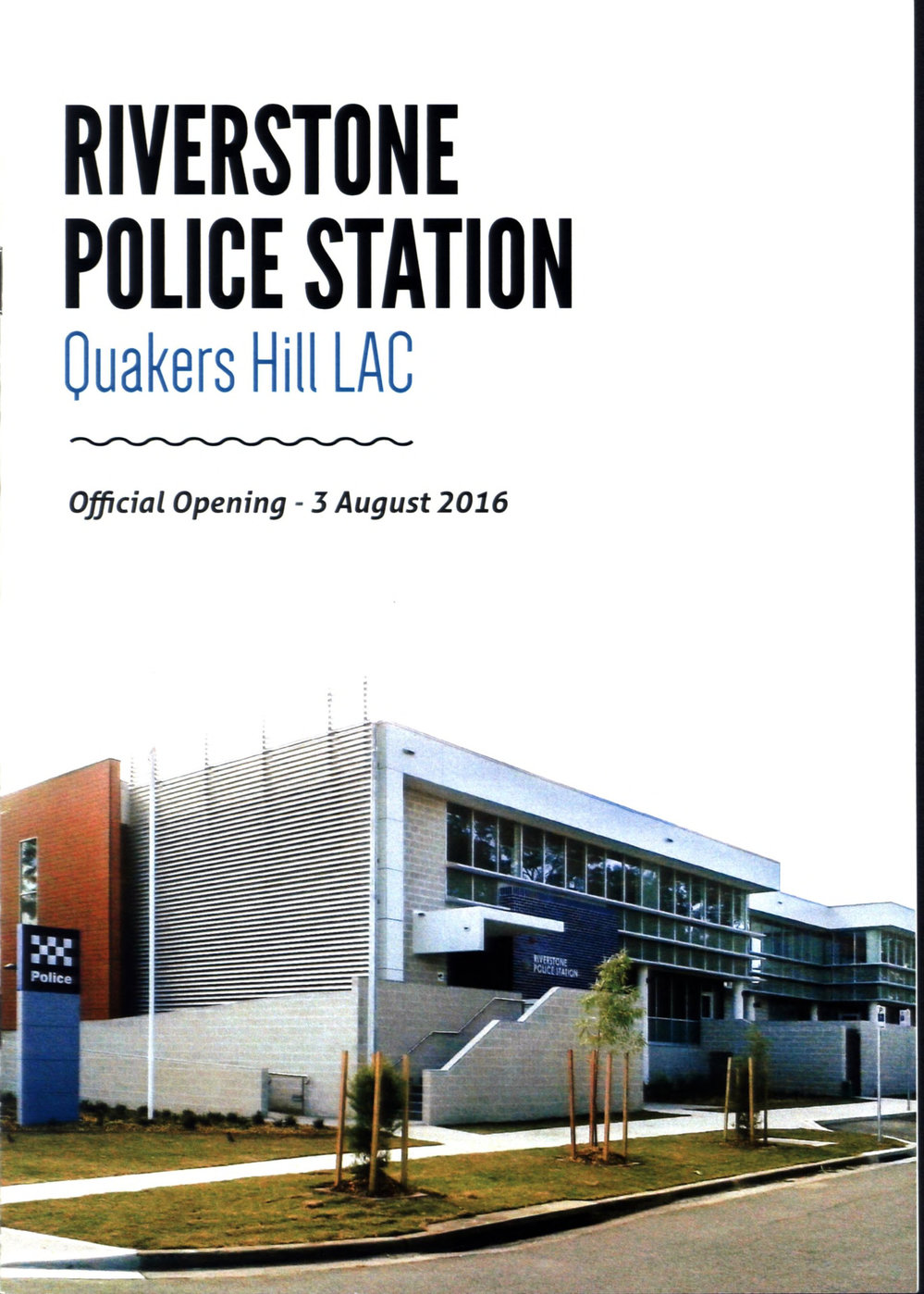 Riverstone Police Station, Quakers Hill LAC official opening programme
