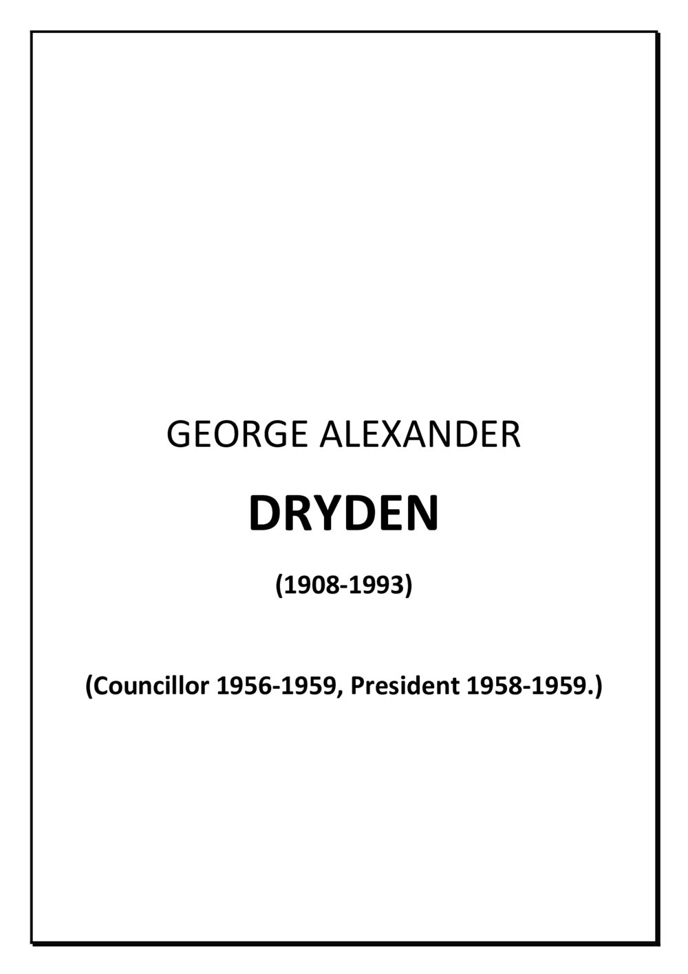 George Alexander Dryden - biography