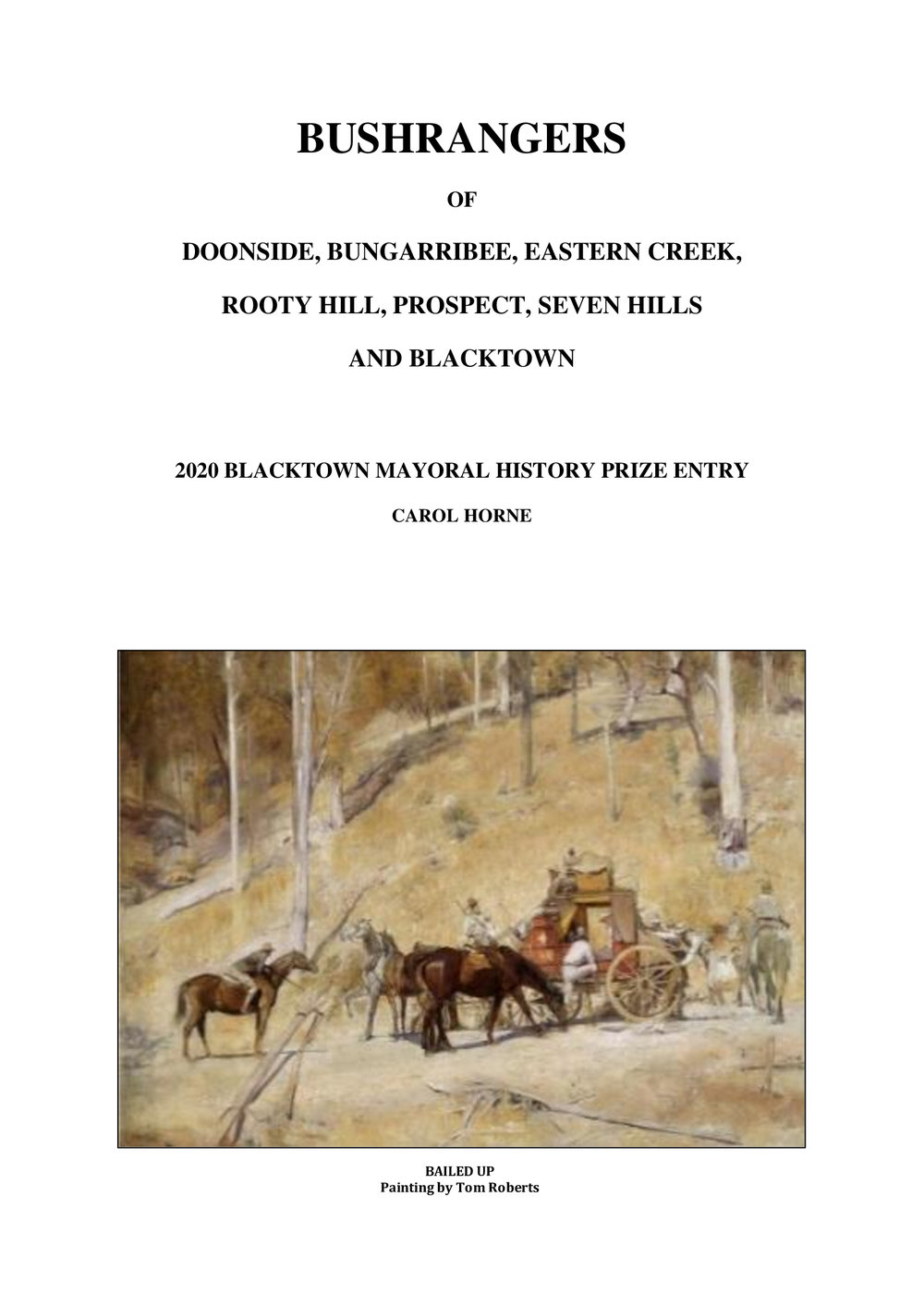 Bushrangers of Bungarribee, Eastern Creek, Rooty Hill, Prospect, Seven Hills and Blacktown