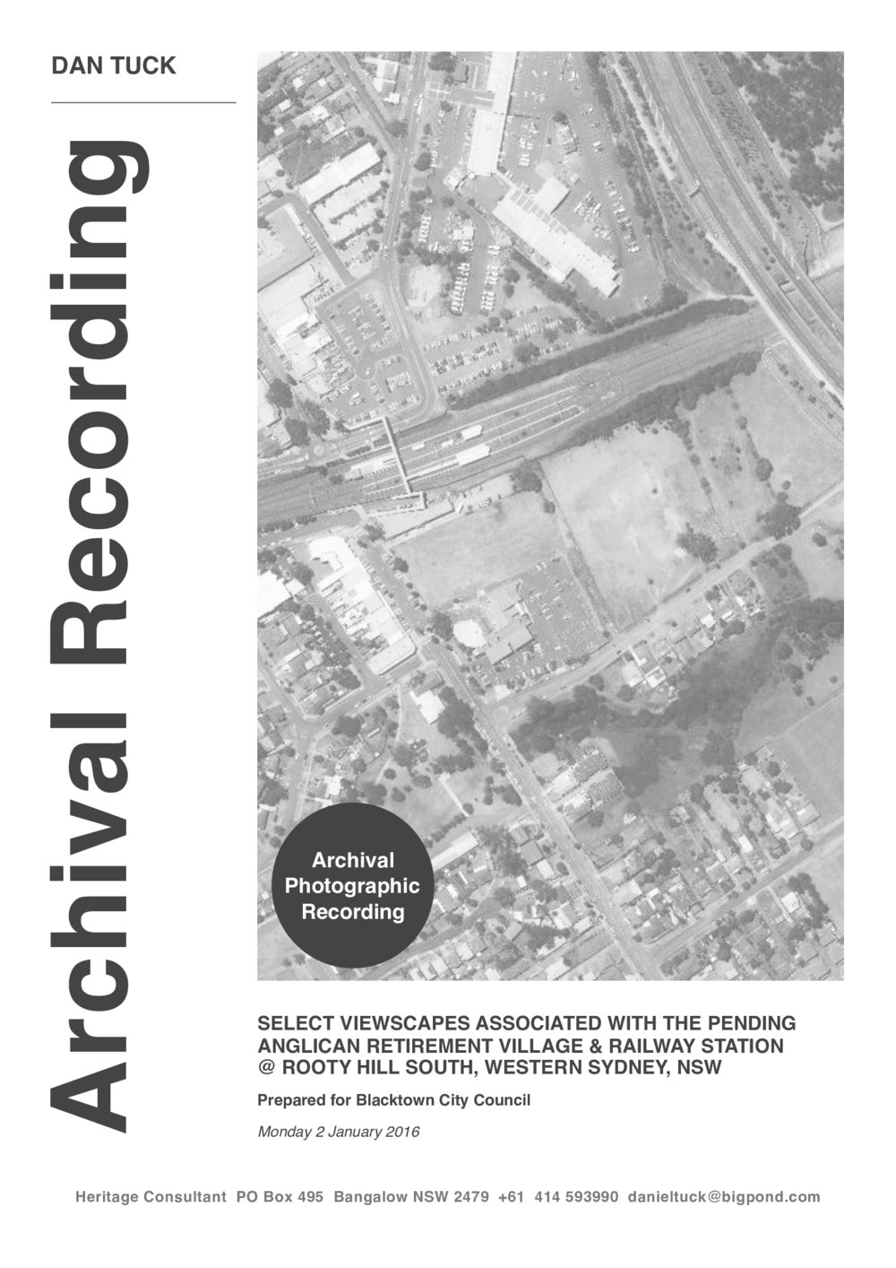 Archival Photographic Recording, Anglican Retirement Village Rooty Hill, 2016
