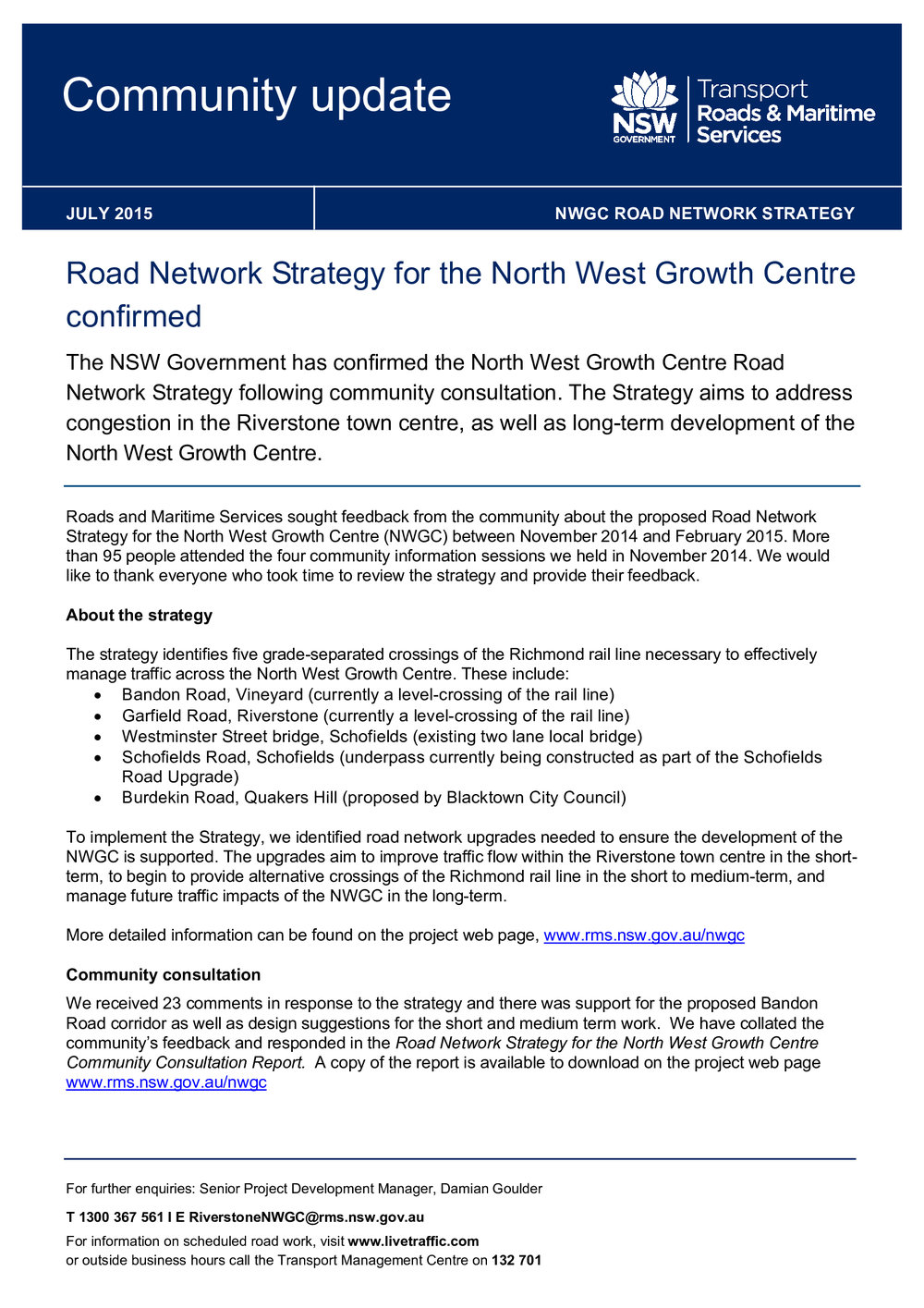 North West Growth Centre Road Network Strategy, July  2015