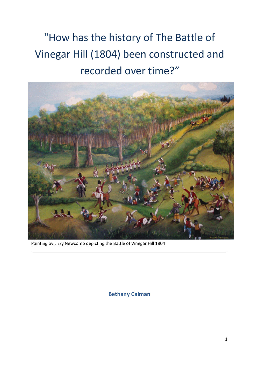 Battle of Vinegar Hill, 2013