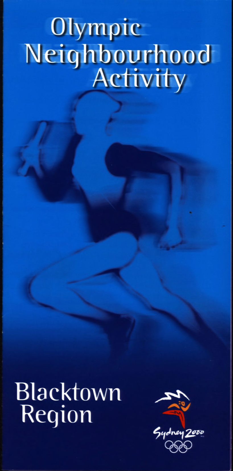 Olympic Neighbourhood activity, Blacktown region, 2000