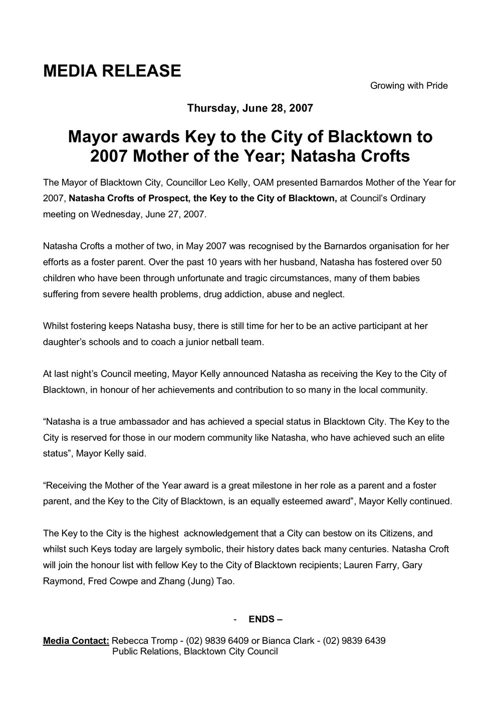 Natasha Croft, Key to the City, 2007