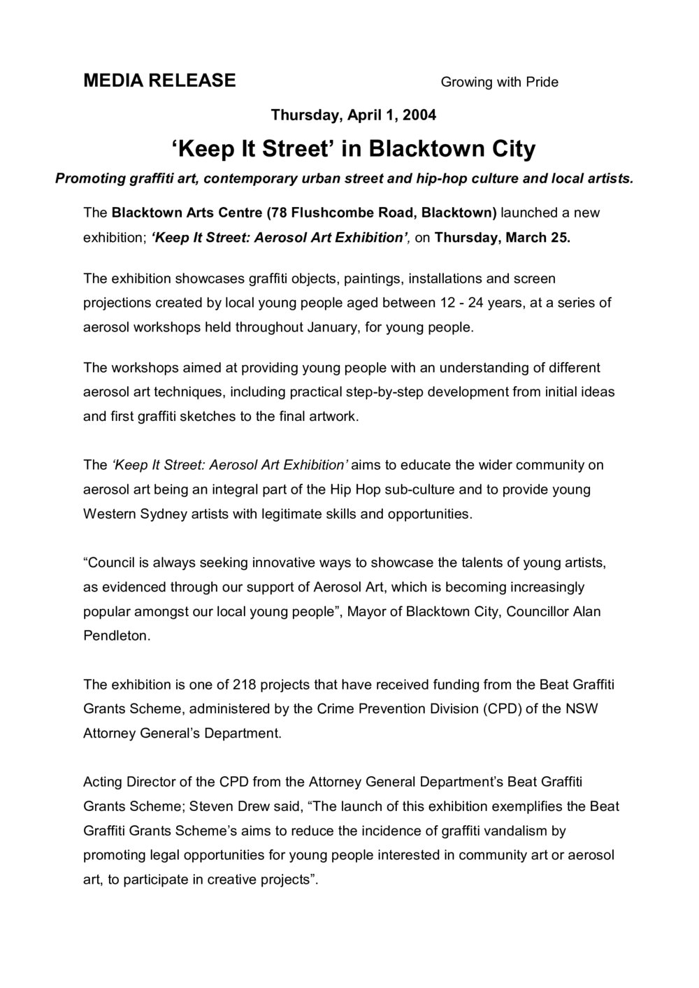 'Keep it Street' Aerosol Art launch, 2004