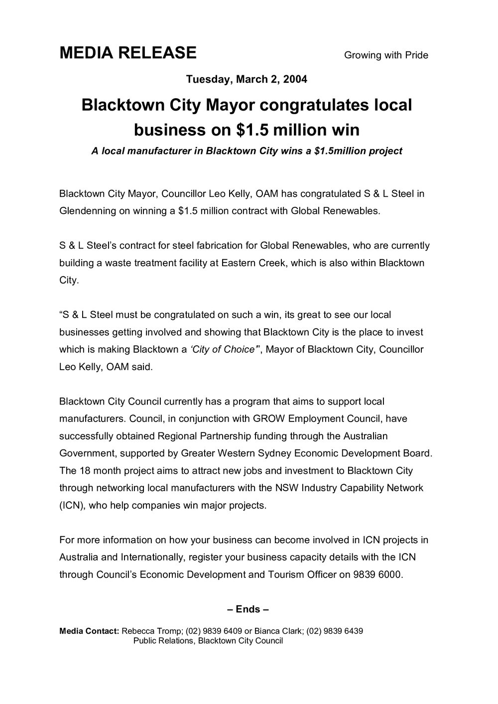 S &amp; L Steel Glendenning, 2004