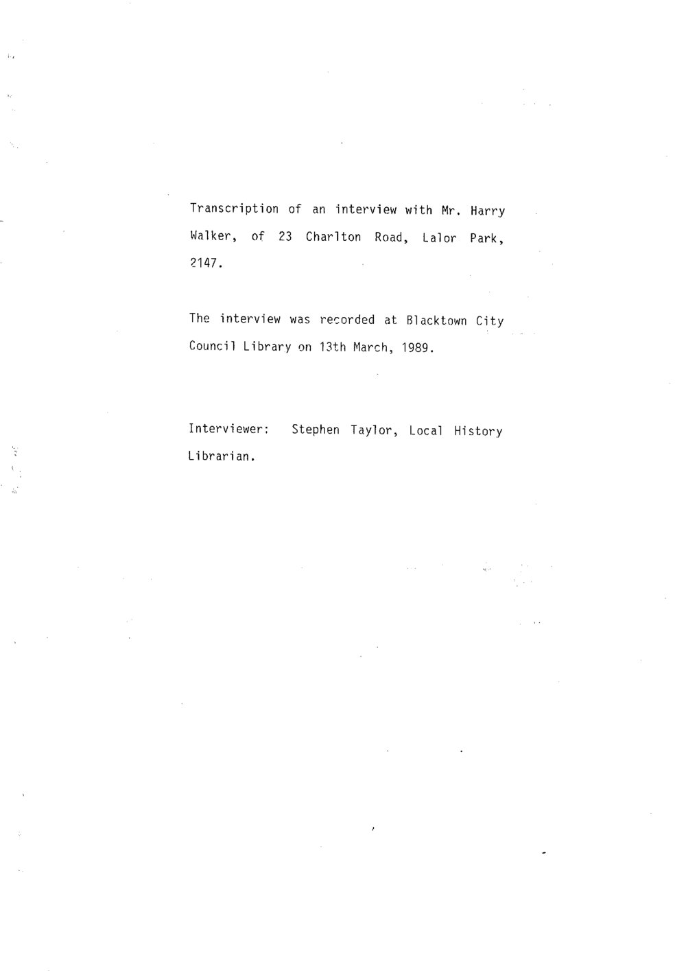 Transcript of Oral History with Harry Walker, 1989