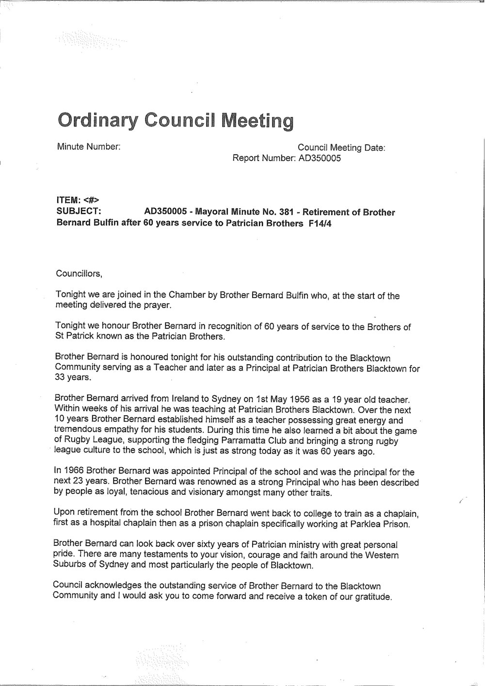 Brother Bernard Bulfin (Mayoral Minute No 381), 2015