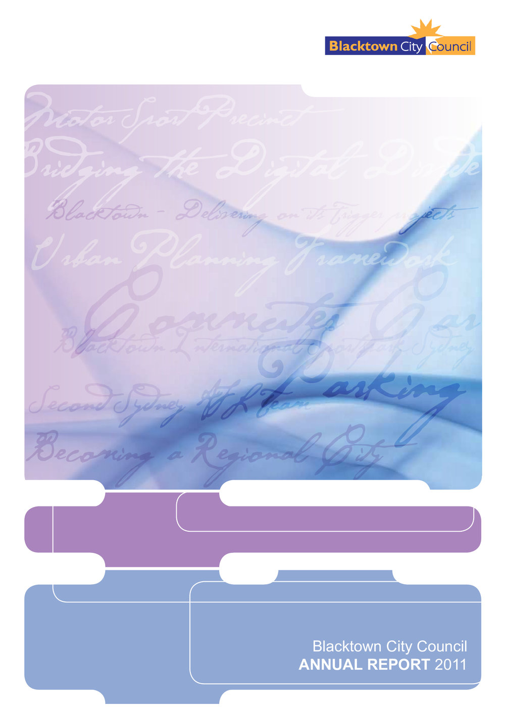 Blacktown City Council Annual Report,  2010-2011