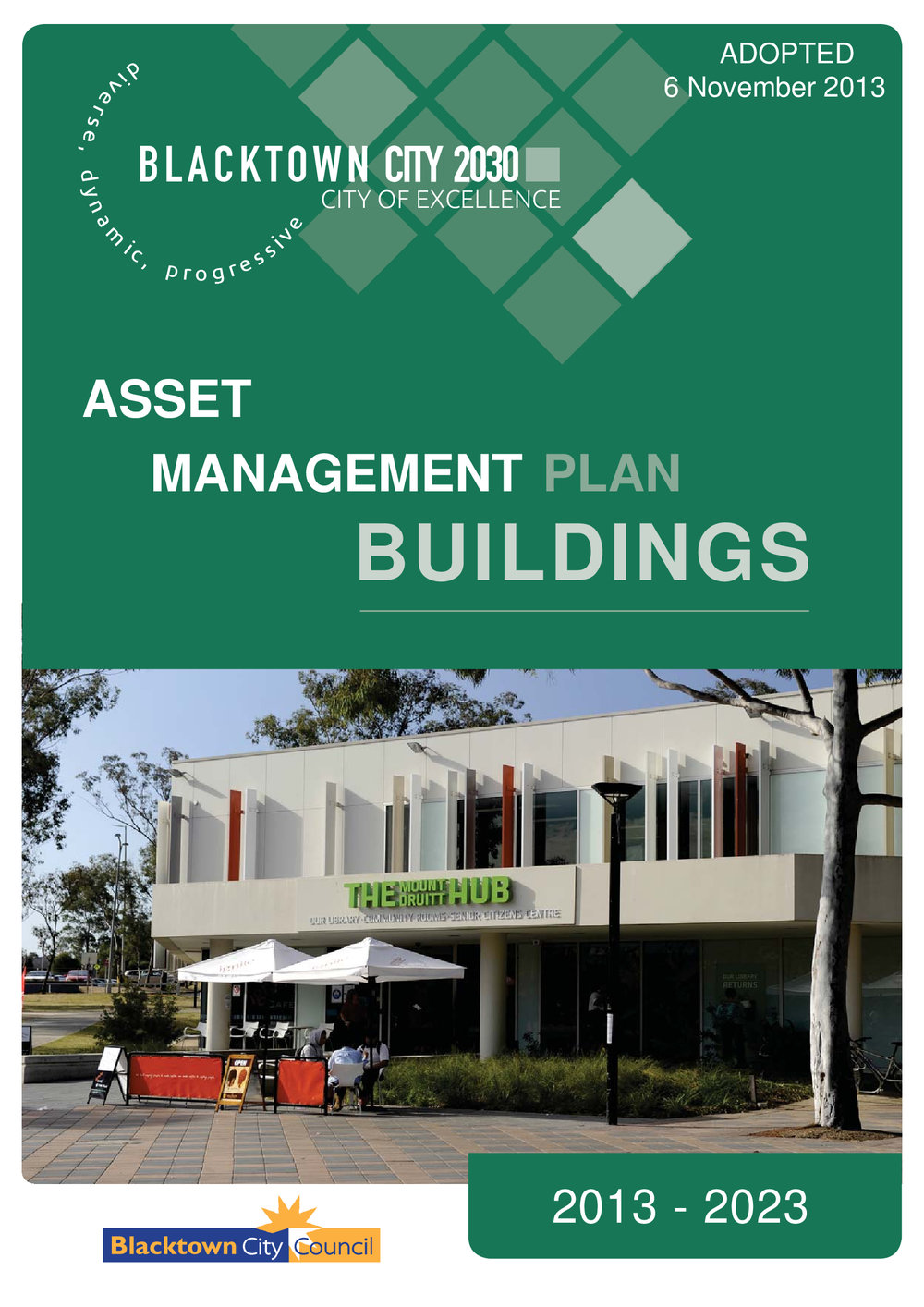 Blacktown City Council Asset Management Plan - Buildings, 2013-2023 ADOPTED